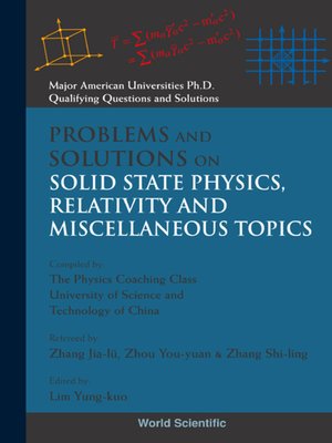 cover image of Problems and Solutions On Solid State Physics, Relativity and Miscellaneous Topics